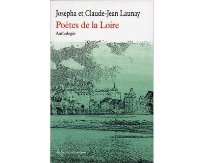 Poètes de la Loire - Josépha Launay - Poche