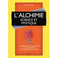 Alchimie science et mystique