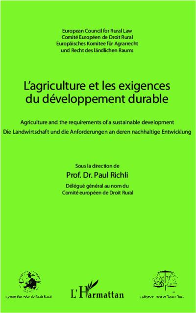 L'agriculture et les exigences du développement durable - Paul Richli - broché