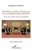Russie et Asie centrale à la croisée des chemins