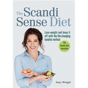 THE SCANDI SENSE DIET