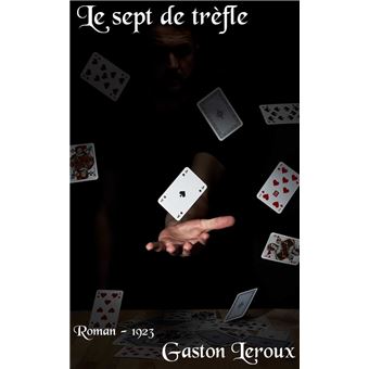 Le sept de trefle - 1