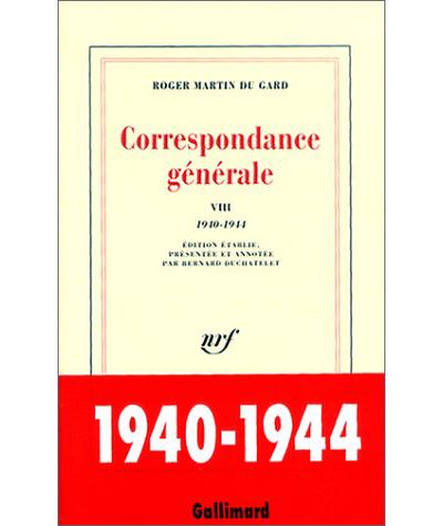 Correspondance générale (Tome 8-1940-1944)