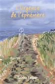 L'Urgence de l'éphémère