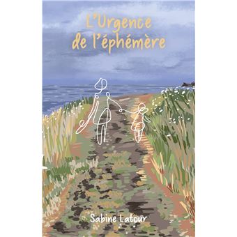 L'Urgence de l'éphémère