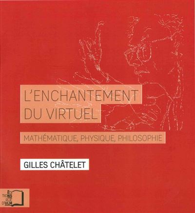 L'enchantement du virtuel