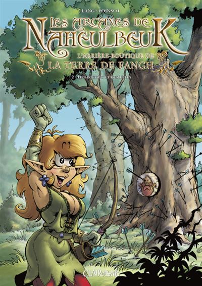 Les arcanes de Naheulbeuk - John Lang - broché