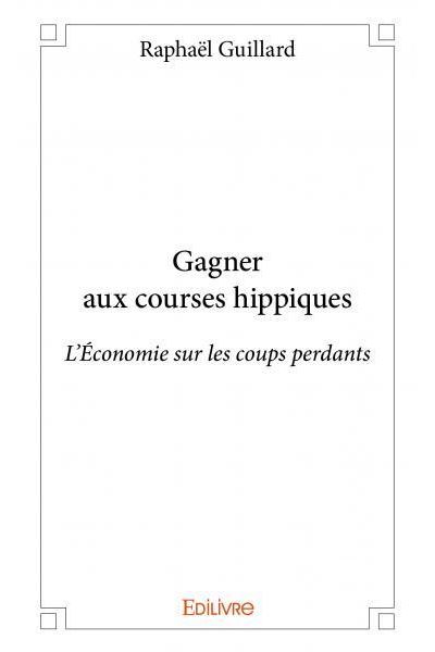 Gagner aux courses hippiques