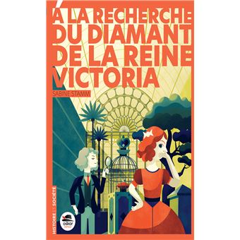 A la recherche du diamant de la Reine Victoria