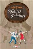 Will Eisner - Trilogie Affaires de familles
