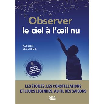 Observer le ciel à l'œil nu
