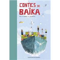 Contes de Baïka - De la Corée au Sénégal