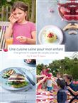 Une cuisine saine pour mon enfant