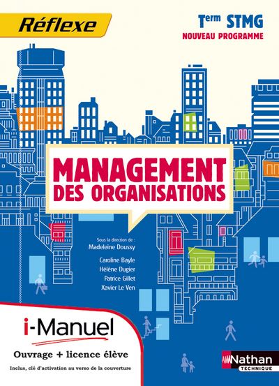 Management des organisations TERM STMG ( pochette réflexe) licence numérique élève I-manuel + ouvrag