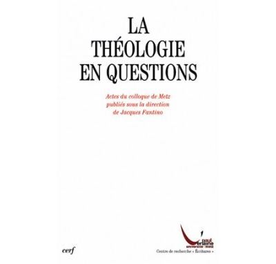 La Théologie en questions - Jacques Fantino - broché