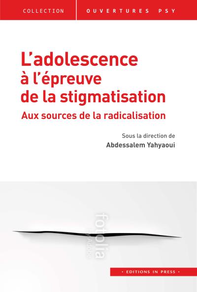 L'adolescence à l'épreuve de la stigmatisation