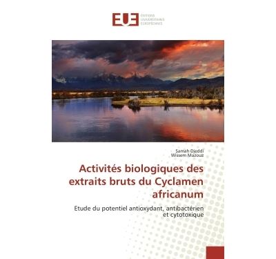 Activites biologiques des extraits bruts du cyclamen african