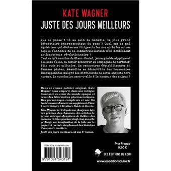 Juste des jours meilleurs