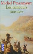 Les tambours sauvages