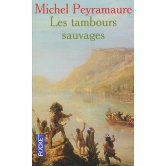 Les tambours sauvages