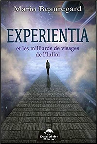 Expérientia et les milliards de visages de l'Infini