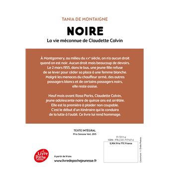 Noire - La vie méconnue de Claudette Colvin