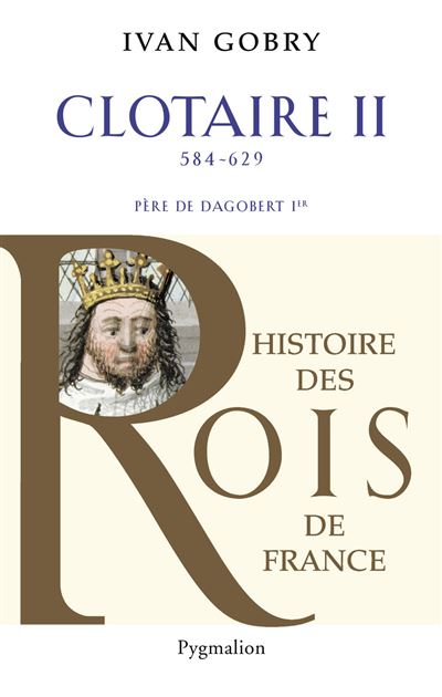 Clotaire II, 584-629