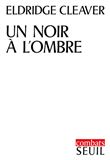 Noir A L'Ombre (Un)