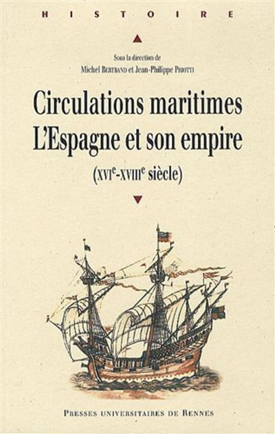 Circulations atlantiques : l'Espagne et son empire