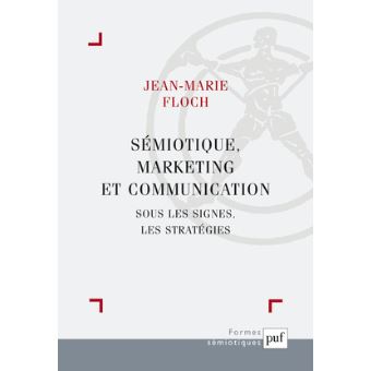 Sémiotique, marketing et communication - 1