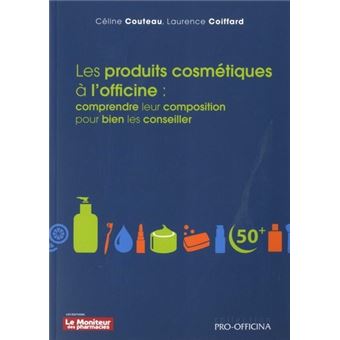 Les produits cosmétiques à l'officine :