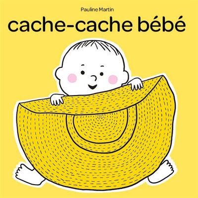 Cache Cache Bebe Cartonne Pauline Martin Achat Livre Fnac