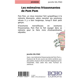 Les mémoires frissonnantes de Pom Pom