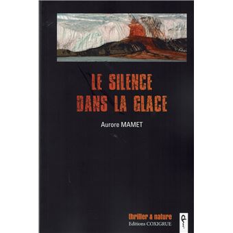 Le silence dans la glace