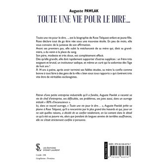 Tout une vie pour le dire…