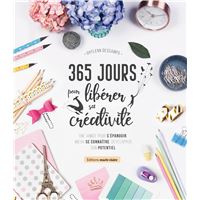 365 jours pour libérer sa créativité