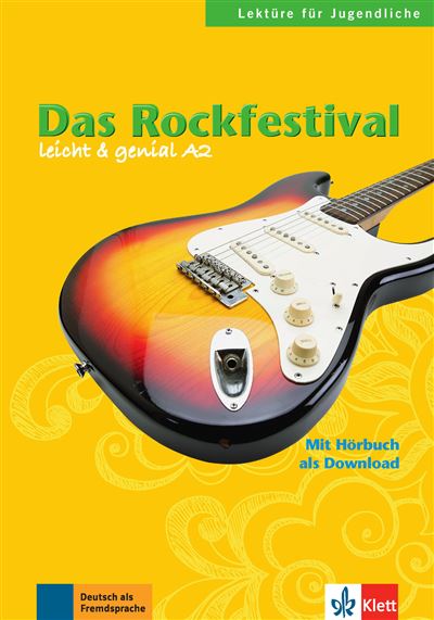 Das Rockfestival, Niveau A1-A2