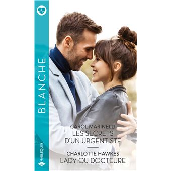 Les secrets d'un urgentiste  - Lady ou docteure