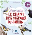 Reconnaître le chant des oiseaux du jardin