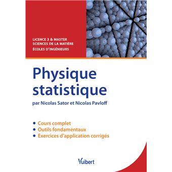 Physique Statistique 2016 - Broché - Nicolas Pavloff, Nicolas Sator ...