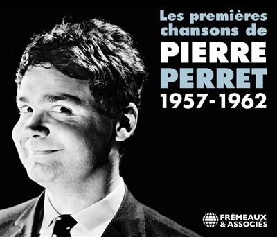 Les Premières Chansons 1957-1962