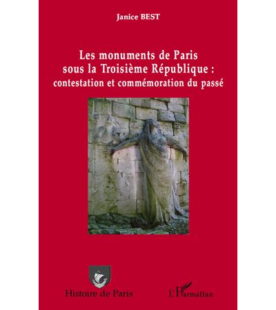 Les monuments de Paris sous la Troisième République