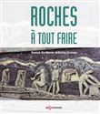Roches à tout faire