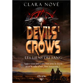 Devils' Crows - Les liens du sang - 1