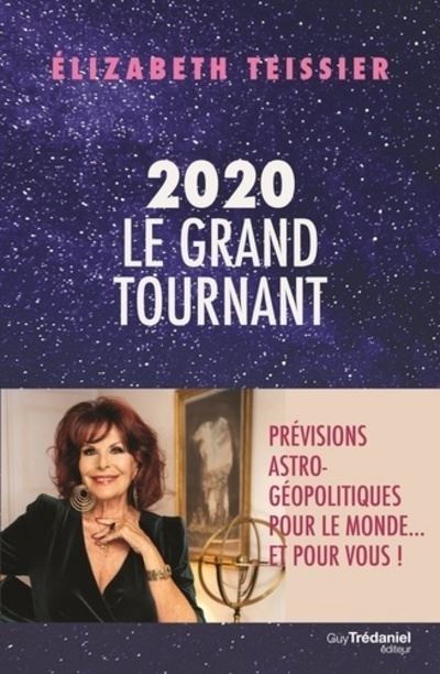 2020 le grand tournant previsions astro-geopolitiques