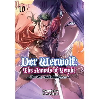 Der Werwolf: The Annals of Veight Volume 10 Manga eBook by Hyougetsu - EPUB  Book