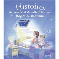 Histoires du marchand de sable à lire avec papa et maman