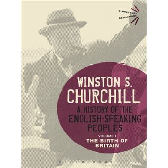 A HISTORY OF THE ENGLISH-SPEAKING PEOPLES VOLUME I - 1