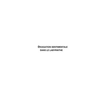 Divagation sentimentale