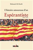 L'histoire amoureuse d'un espérantiste 1980-1994